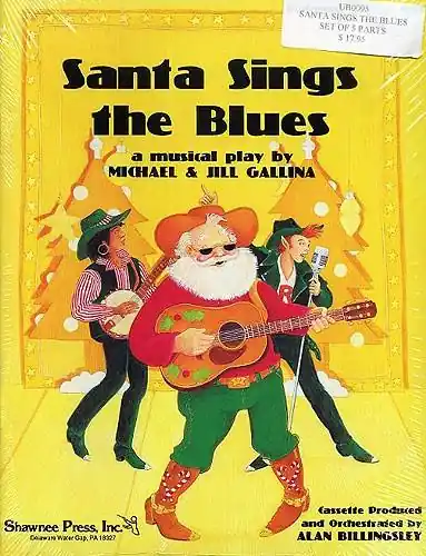 Nyhet Michael/Jill Gallina: Santa Sings The Blues (5 Pack Performer's Parts)