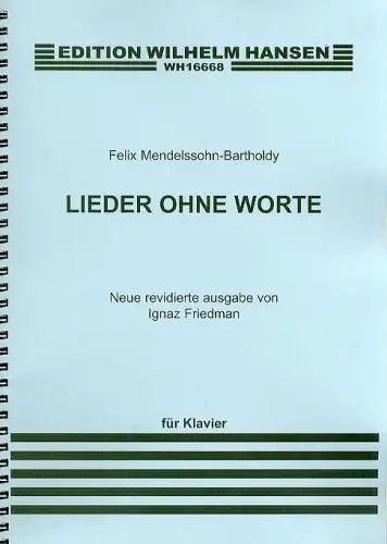 Begränsat antal Felix Mendelssohn: Lieder Ohne Worte (Songs Without Words)
