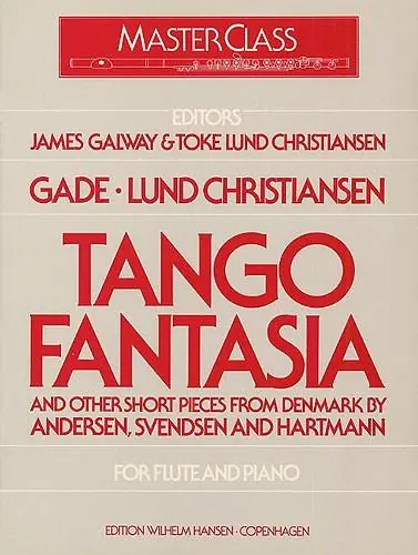 Rabatter Jacob Gade: Tango Fantasia And Other Short Pieces For Flute And Piano