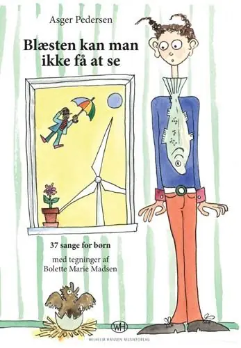 Asger Pedersen: Blæsten kan man ikke få at se - 37 sange for børn Nedsatt pris