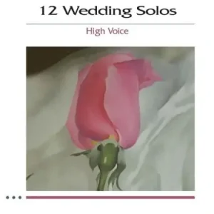 12 Wedding Solos - High Voice Kampanj