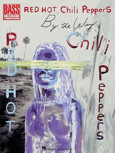 Red Hot Chili Peppers: By The Way (Bass) Lägg i varukorgen